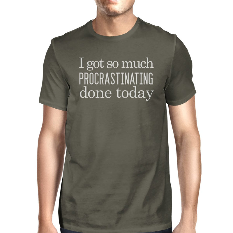 Procrastinating Done Today Mens Dark Grey Shirt