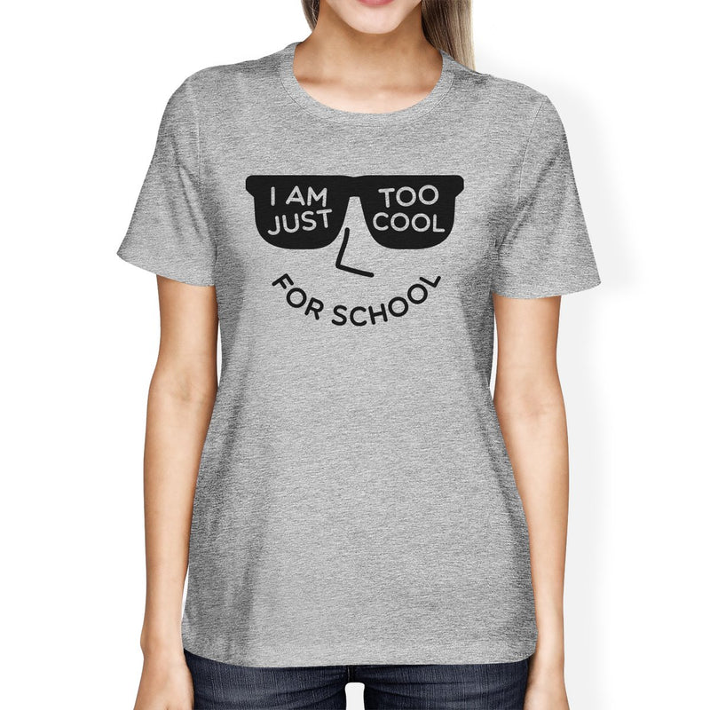 Too Cool For School Womens Gray Shirt