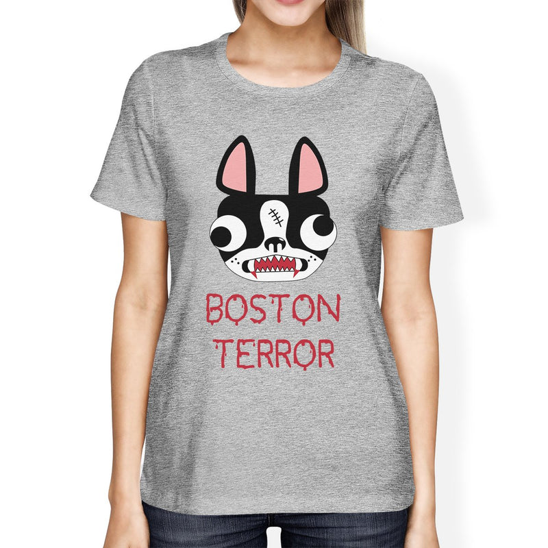 Boston Terror Terrier Womens Grey Shirt