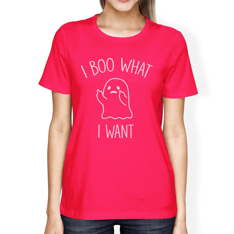 I Boo What I Want Ghost Womens Hot Pink Shirt