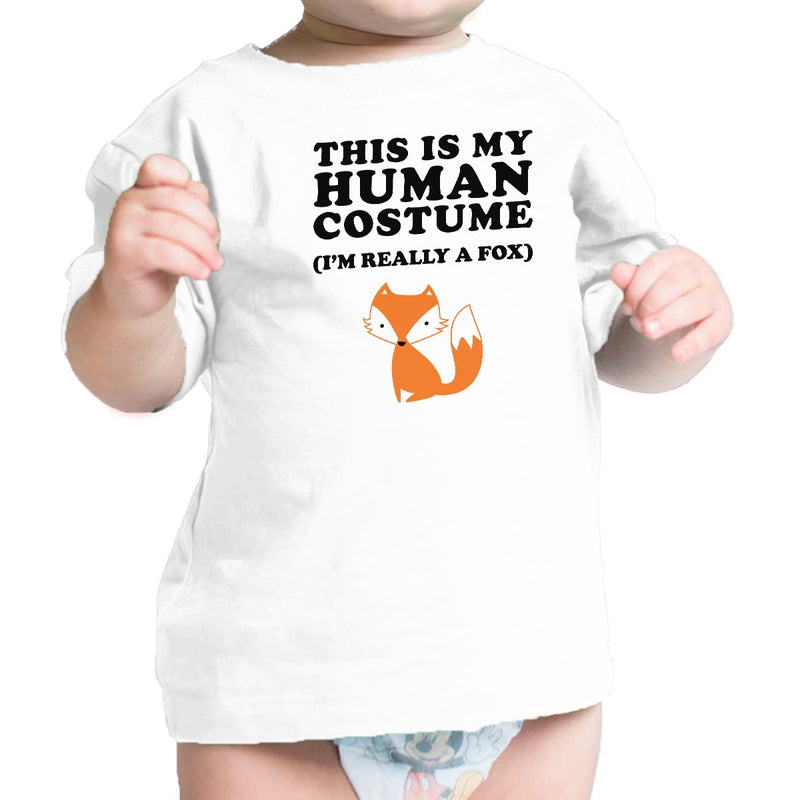 This Is My Human Costume Fox Baby White Shirt