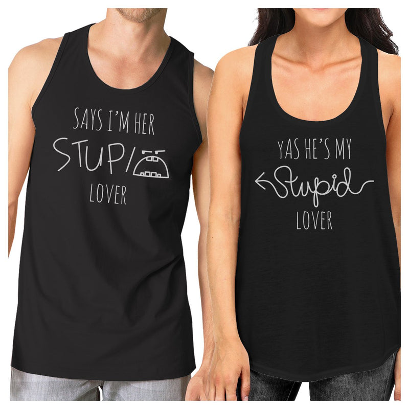 Her Stupid Lover And My Stupid Lover Matching Couple Black Tank Tops