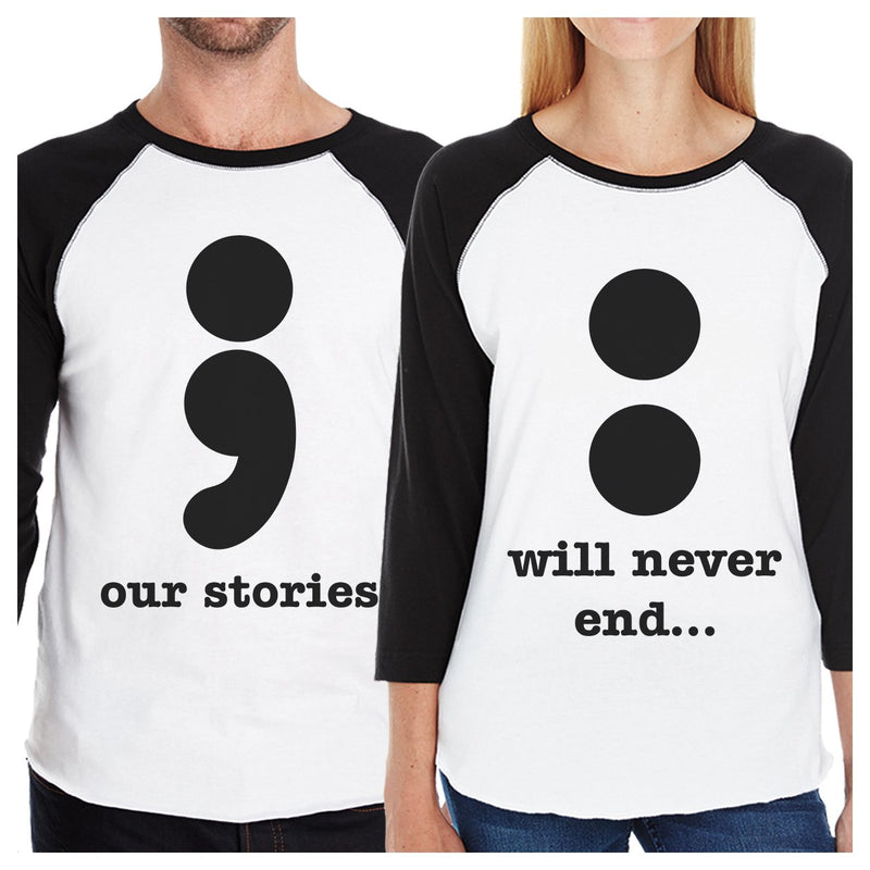 Our Stories Will Never End Matching Couple Black And White Baseball Shirts