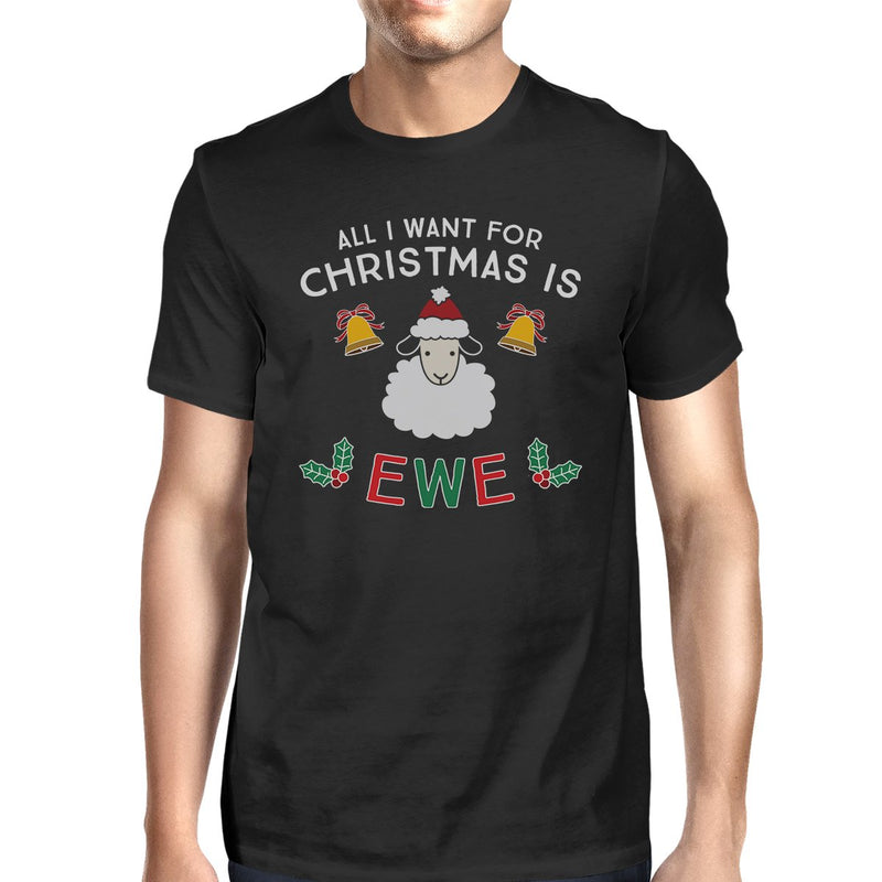 All I Want For Christmas Is Ewe Mens Black Shirt