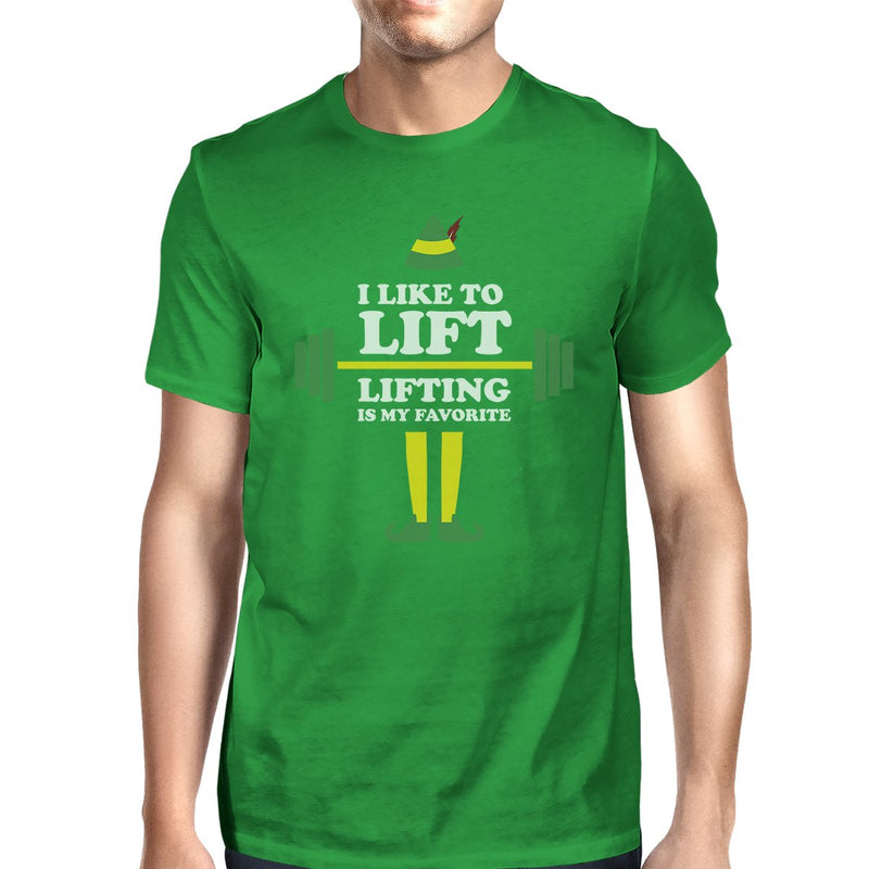 I Like To Lift Lifting Is My Favorite Mens Green Shirt
