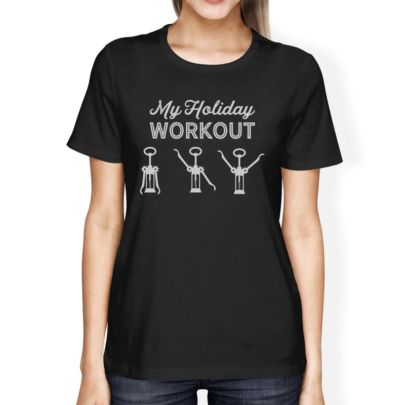 My Holiday Workout Womens Black Shirt