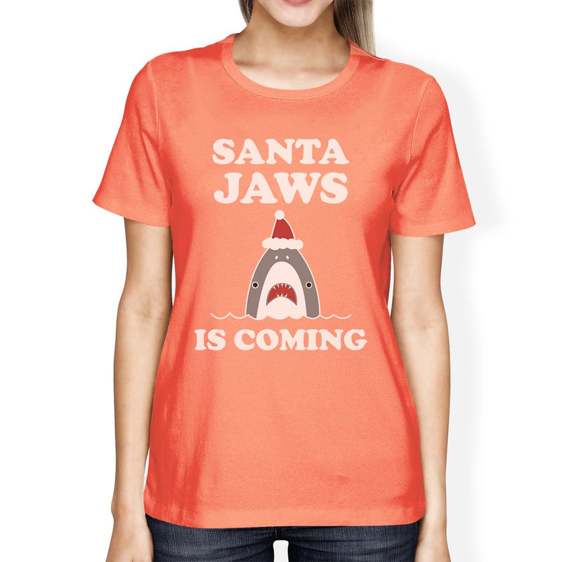 Santa Jaws Is Coming Womens Peach Shirt