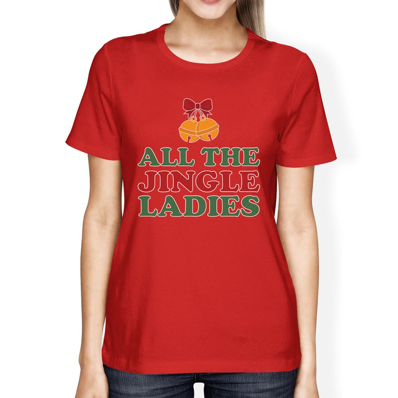 All The Jingle Ladies Womens Red Shirt