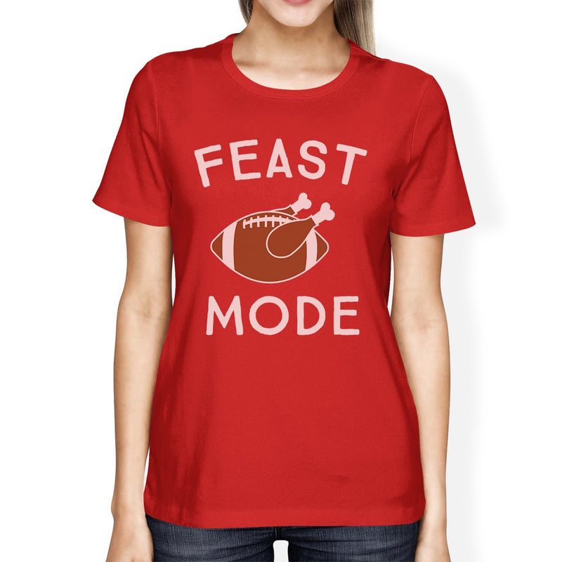 Feast Mode Womens Red Shirt