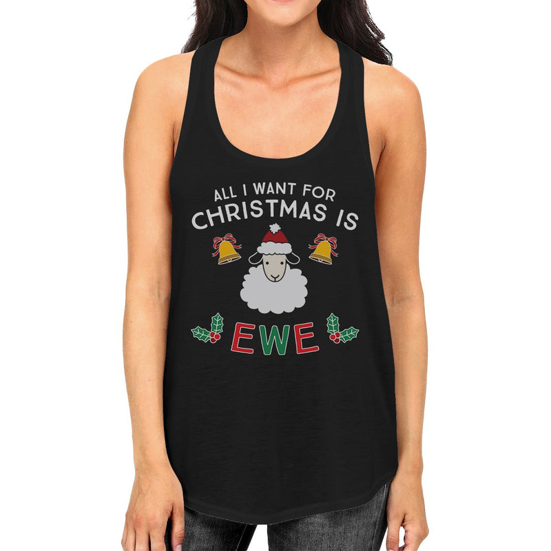 All I Want For Christmas Is Ewe Womens Black Tank Top