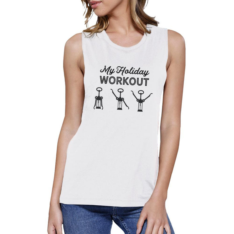 My Holiday Workout Womens White Muscle Top
