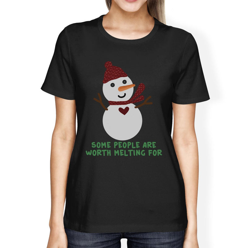 Some People Are Worth Melting For Snowman Womens Black Shirt