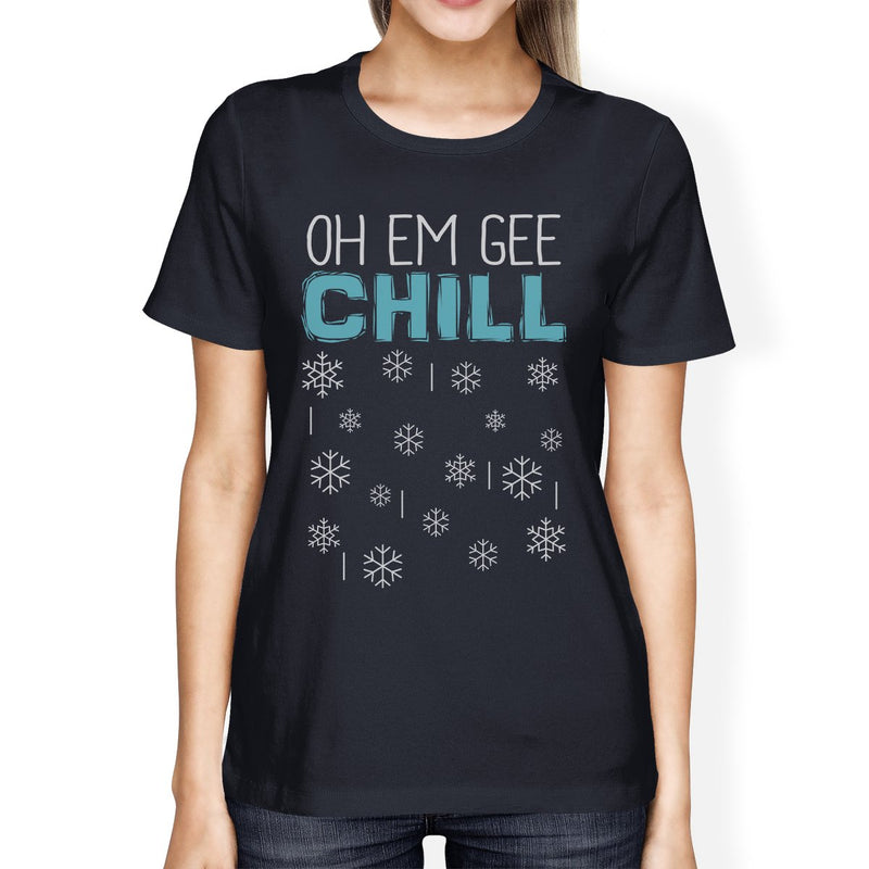 Oh Em Gee Chill Snowflakes Womens Navy Shirt