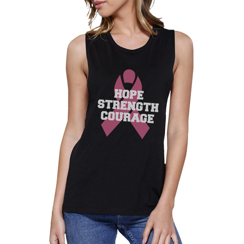 Hope Strength Courage Womens Black Muscle Top