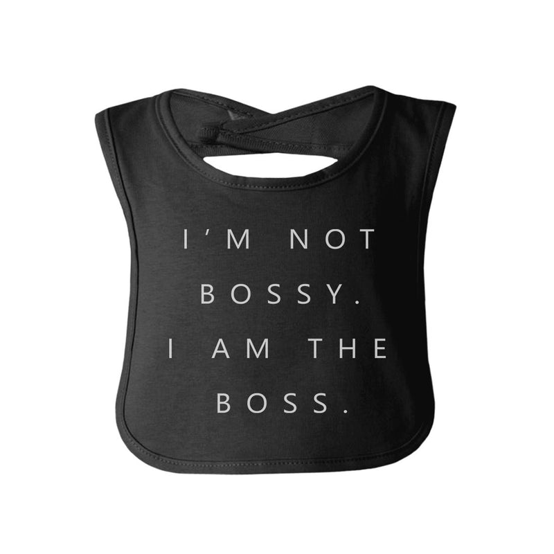 I'm Not Bossy The Boss Infant Gift Baby Teething Bib