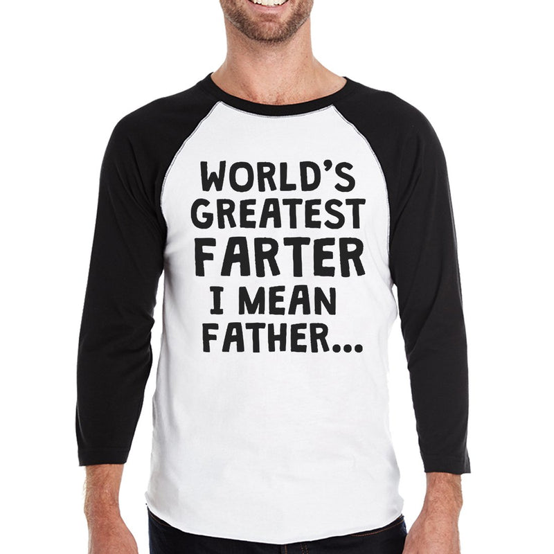 Farter I Mean Father Mens Baseball Shirt Filial Gift For Dad