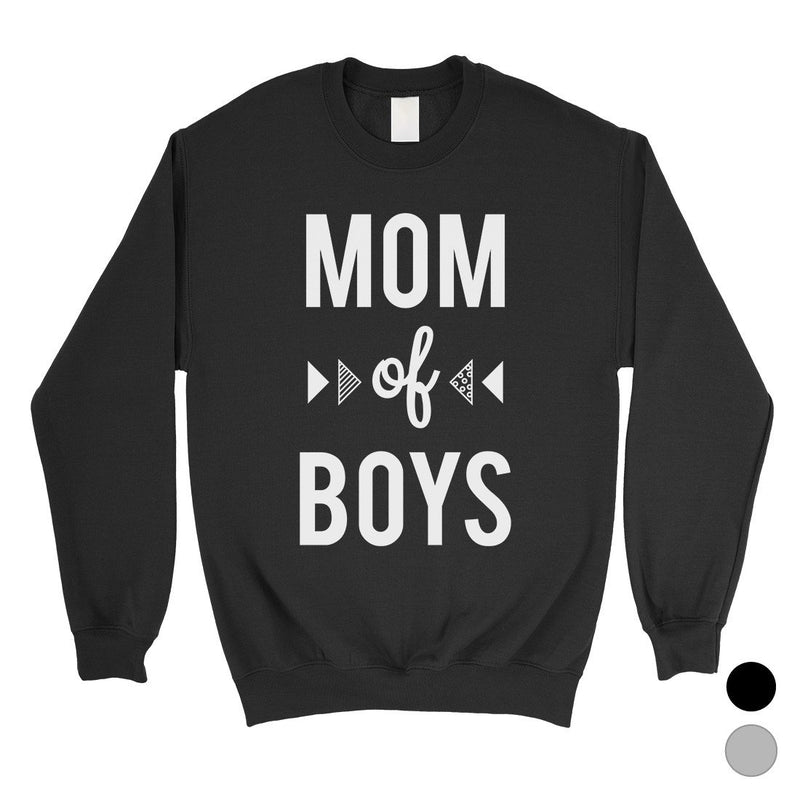 Mom Of Boys Unisex Pullover Sweatshirt For Mothers Day Gifts