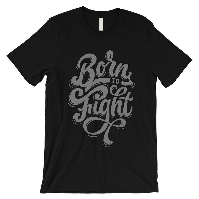 Born To Fight Mens Unique Vintage T-Shirt Motivation Tee Shirt Gift