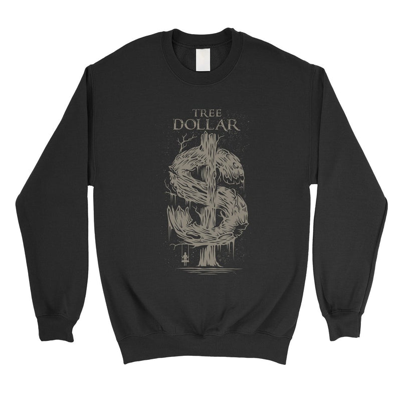 Tree Dollar Unisex Crewneck Sweatshirt Funny Graphic Sweatshirt