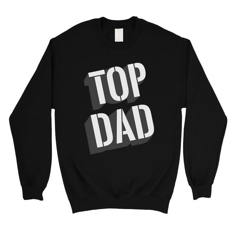 Top Dad Mens/Unisex Fleece Sweatshirt