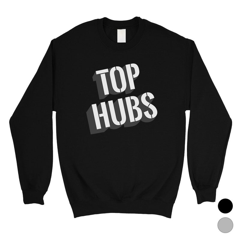 Top Husband Mens/Unisex Fleece Sweatshirt