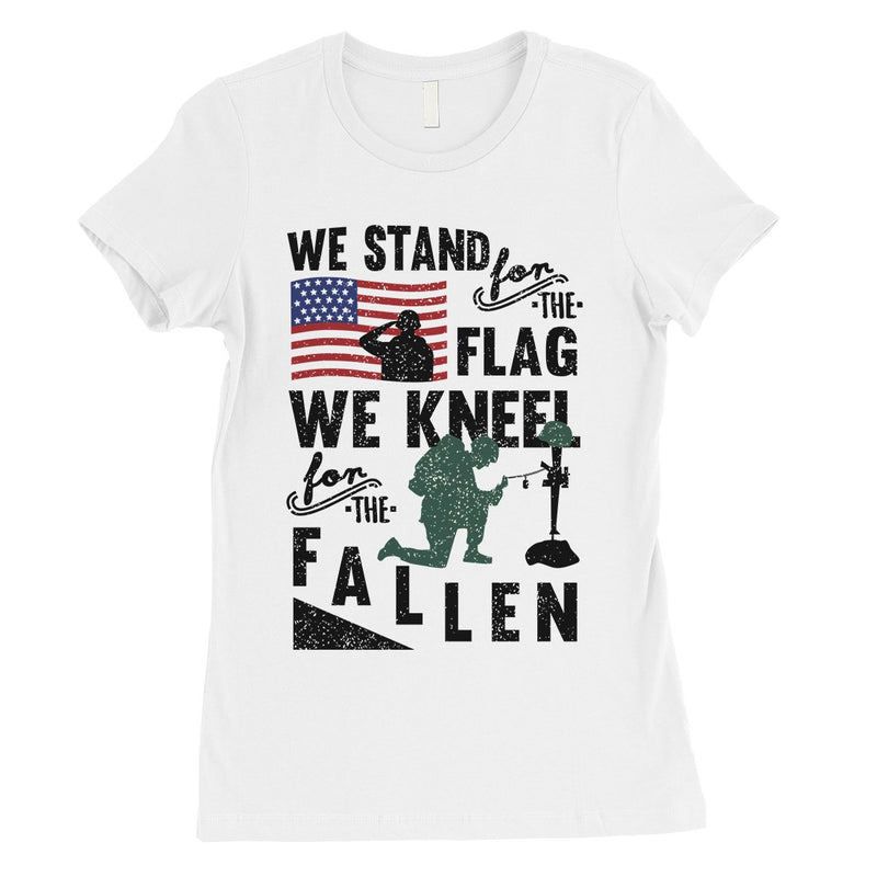 We Stand We Kneel Womens Veterans T-Shirt Cute 4th of July Outfits