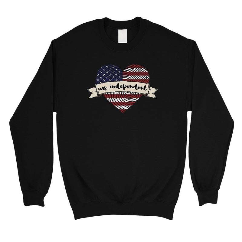 Ms Independent Sweatshirt Crewneck Unisex Army Wife Sweatshirt Gift