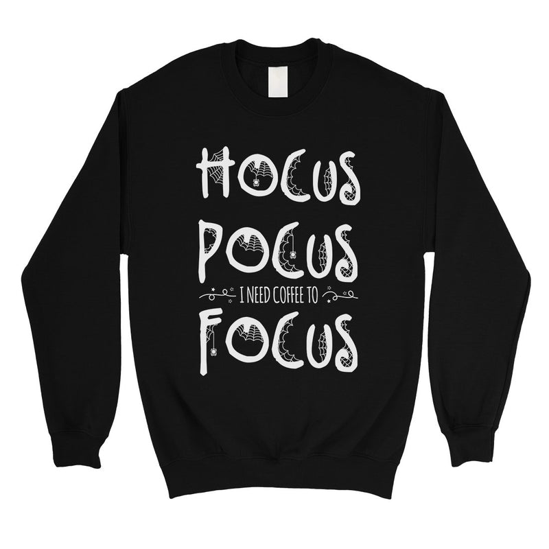 Hocus Pocus Focus Unisex Crewneck Sweatshirt