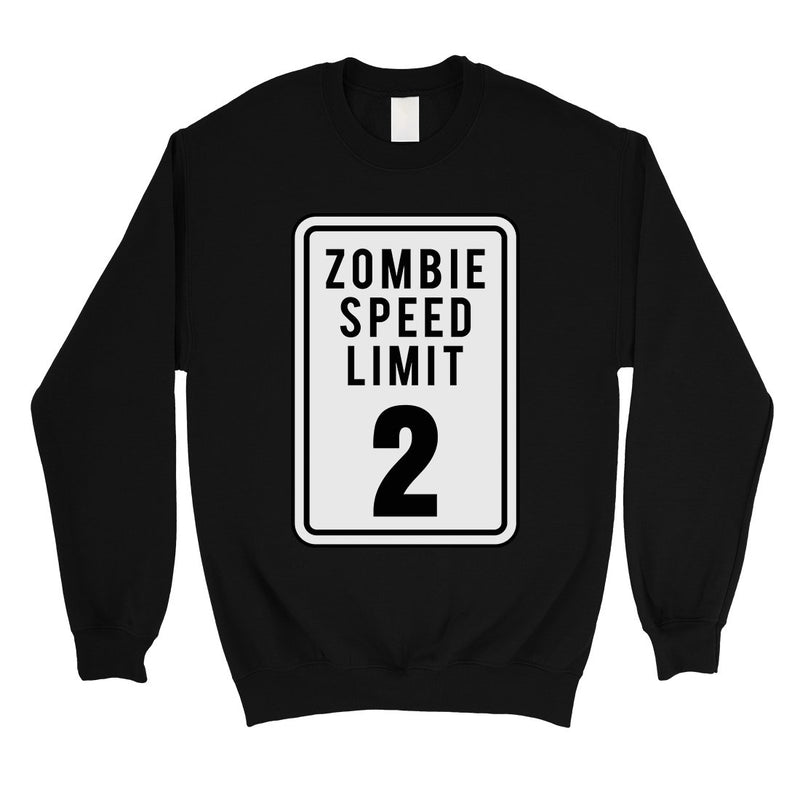 Zombie Speed Limit Unisex Crewneck Sweatshirt