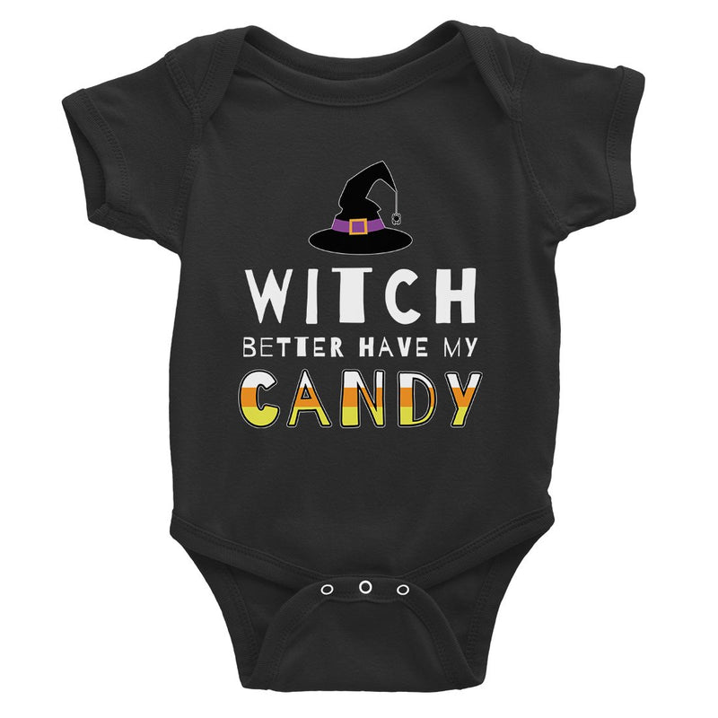 Witch Better Have My Candy Baby Bodysuit Gift
