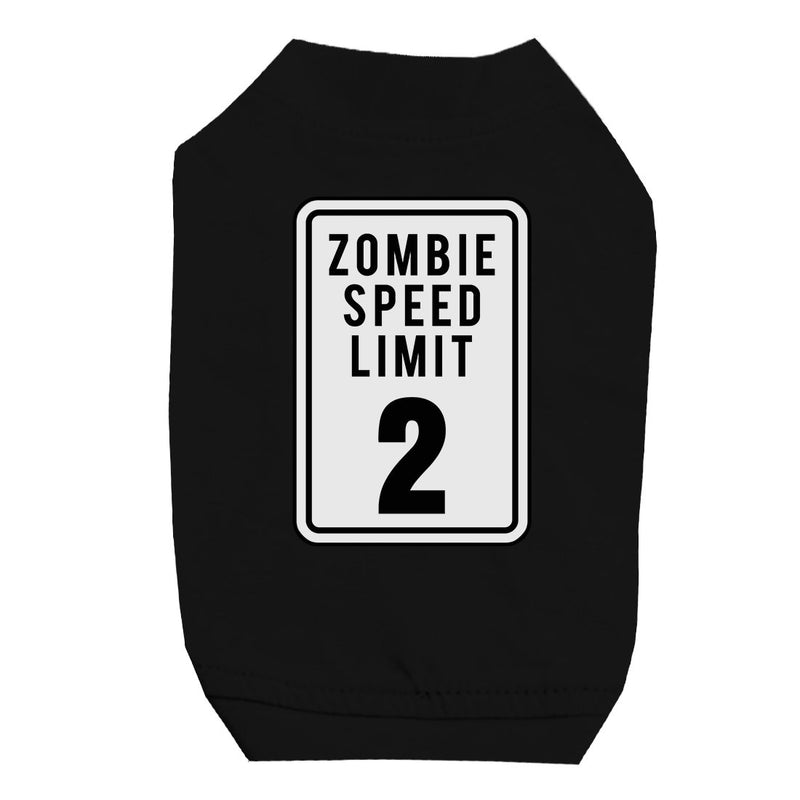 Zombie Speed Limit Pet Shirt for Small Dogs