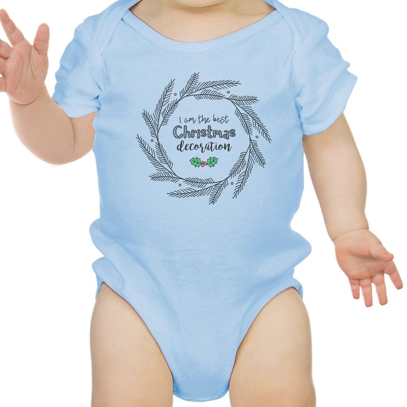 I Am The Best Christmas Decoration Wreath Baby Sky Blue Bodysuit