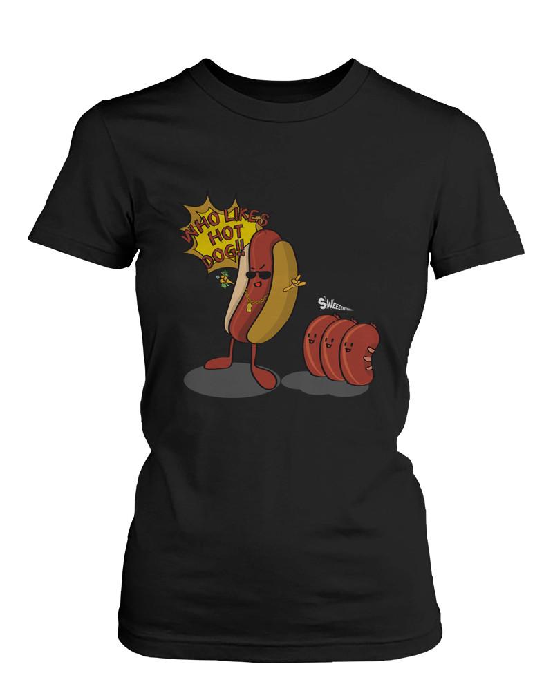 Who Likes Hot Dogs Women's Humor Graphic T-shirt - Funny Hot Dog and Sausages