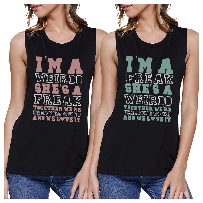 Weirdo Freak BFF Matching Tank Tops Womens Funny Graphic Tanks Gift