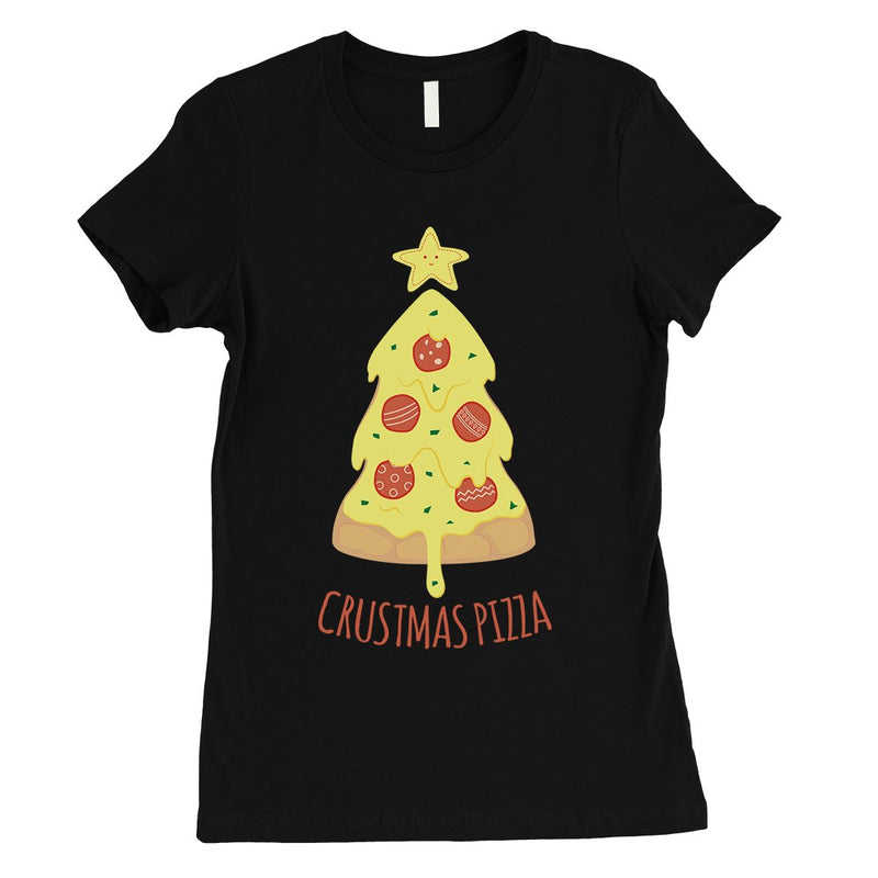 Crustmas Pizza Womens T-Shirt