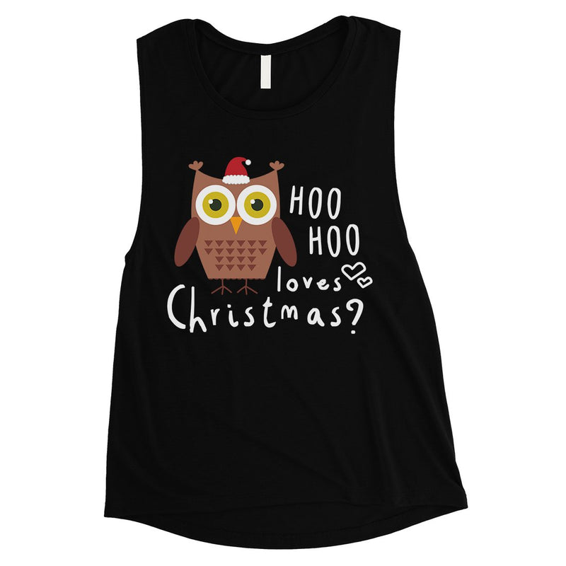 Hoo Christmas Owl Womens Muscle Shirt