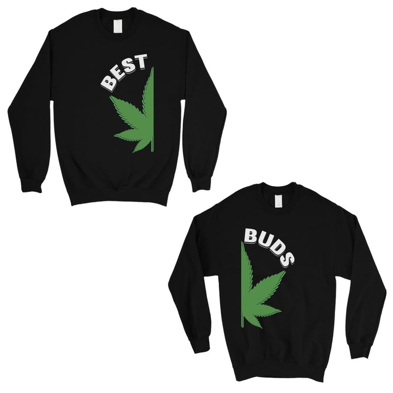 Best Buds Marijuana Matching Sweatshirt Pullover Cute Couples Gift