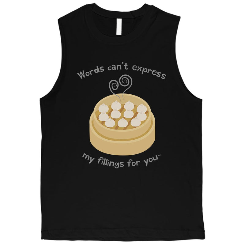 My Fillings Dumpling Mens Muscle Shirt For Dumpling Lover Gifts