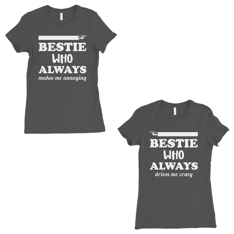 Bestie Always Womens Dark Grey BFF Matching Shirts Best Friend Gift