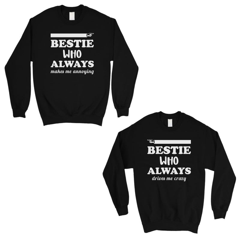 Bestie Always Unisex BFF Matching Sweatshirts  Best Friend Gift