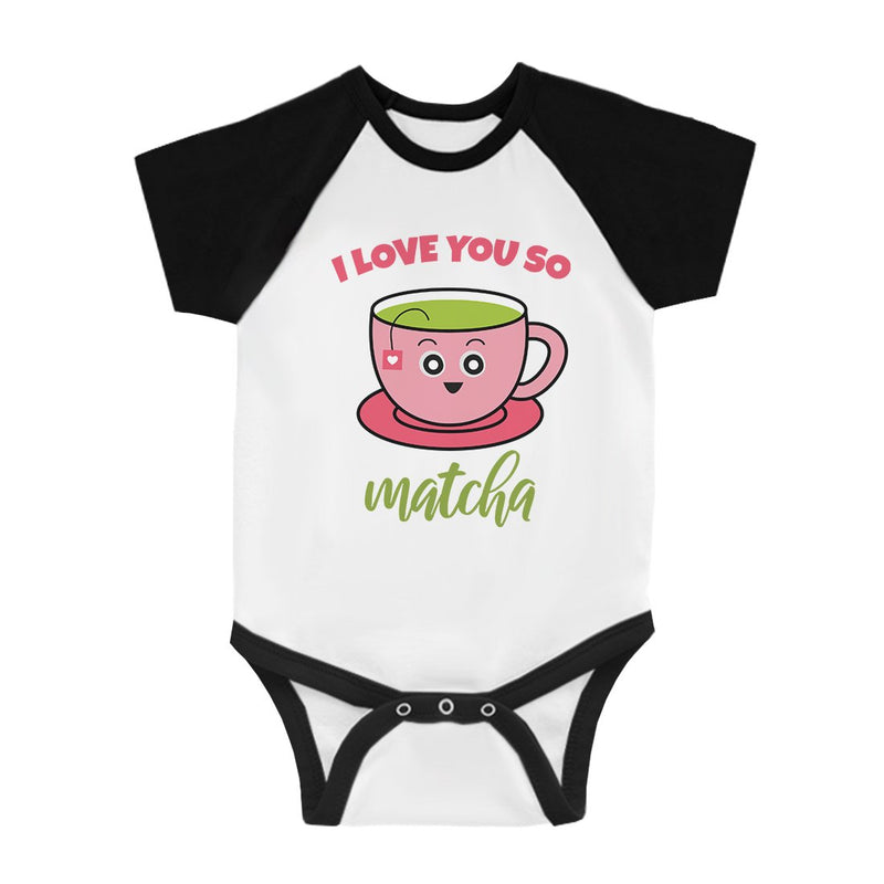 Love You So Matcha Baby Baseball Shirt Cute Graphic Baby Raglan Tee