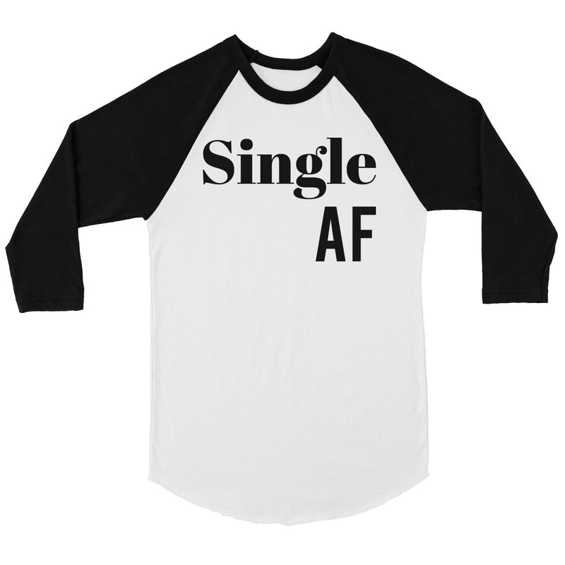 Single AF Womens Baseball Tee Funny Single Quotes Raglan Tee Shirt