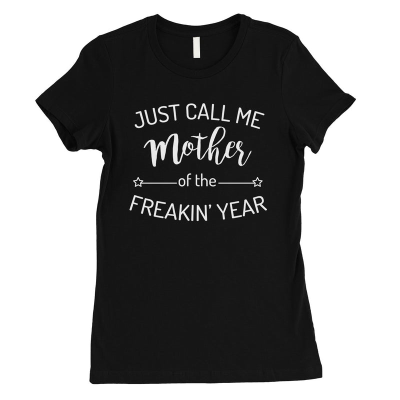 Mother Of The Year Womens Funny Shirt Best Mom Gift For Christmas