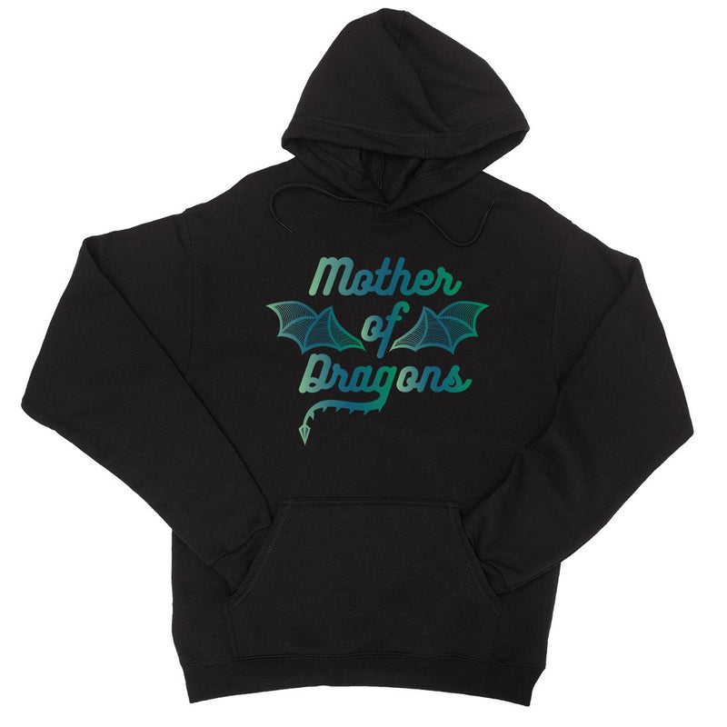 Mother Of Dragons Unisex Hoodie Funny Mother's Day Gift For Mom