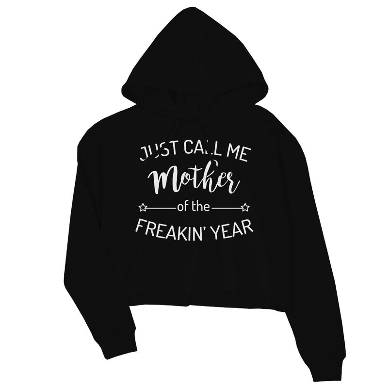 Mother Of The Year Womens Crop Hoodie Funny Mother's Day Gift Ideas