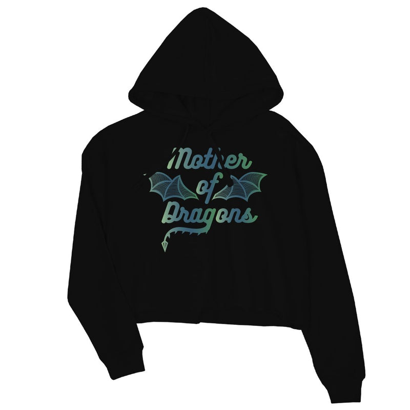 Mother Of Dragons Womens Crop Hoodie Funny Mothers Day Gift For Mom