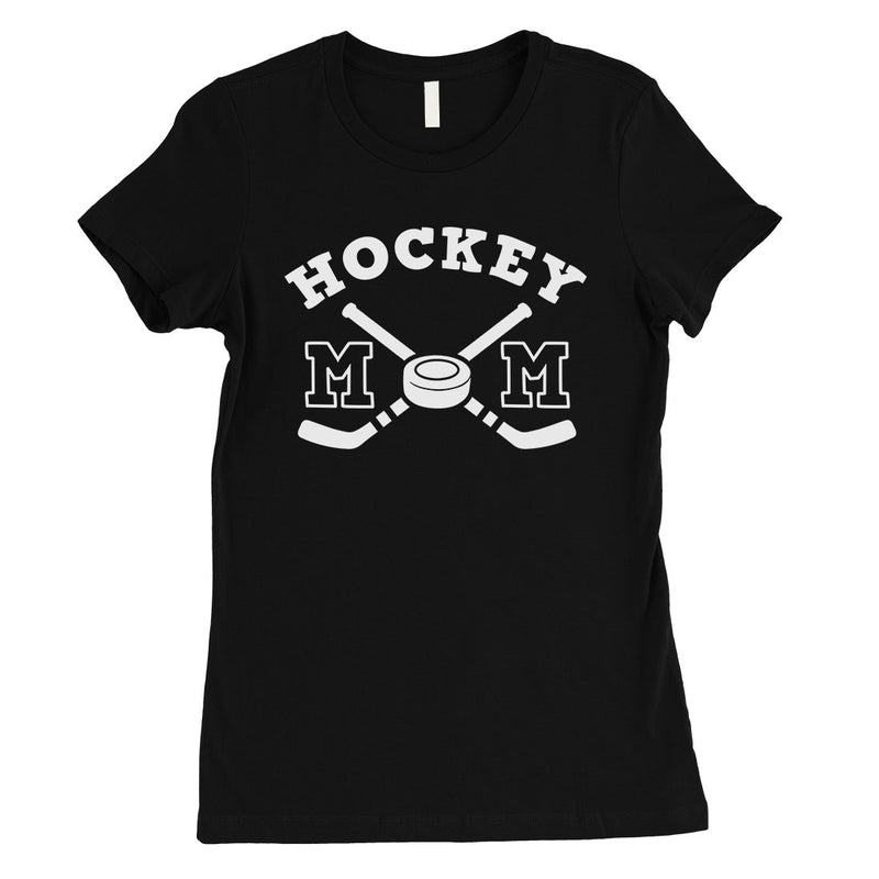 Hockey Mom Womens Funny Hockey Mother's Day Gift Shirt T-Shirt