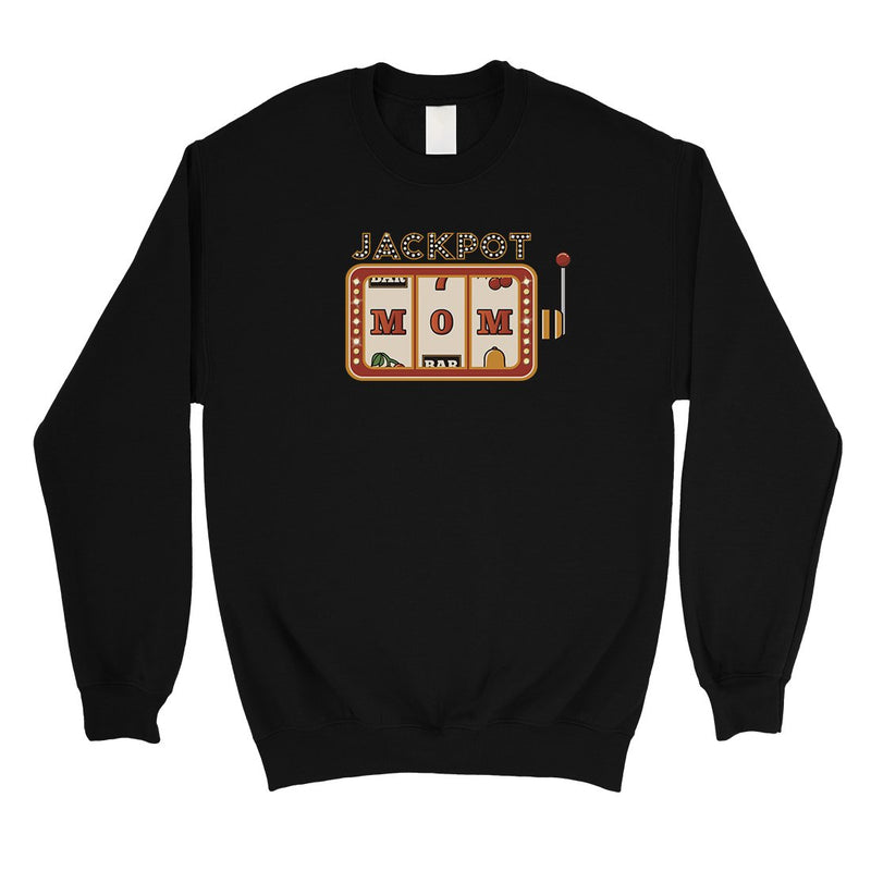 Jackpot Mom Unisex Crewneck Sweatshirt Funny Mother's Day Gift