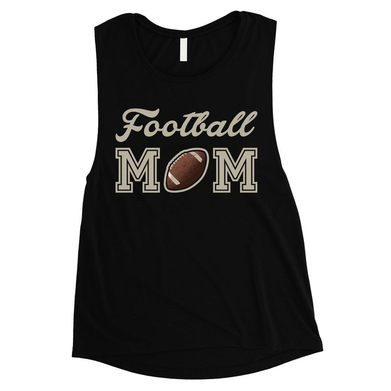 Football Mom Womens Muscle Tank Top Funny Mother's Day Gift Ideas