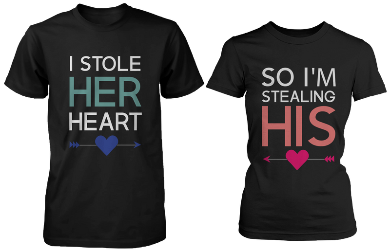 I Stole Her Heart So I'm Stealing Heart Matching Couple Shirts (Set)